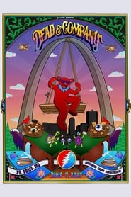 Dead  Company 20230607  Hollywood Casino Amphitheatre Maryland Heights MO USA' Poster