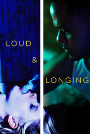 Loud  Longing' Poster