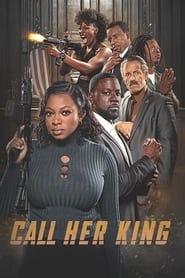 Call Her King' Poster