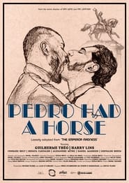 Pedro Had a Horse' Poster