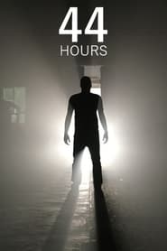 44 Hours' Poster