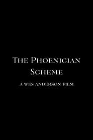 The Phoenician Scheme' Poster