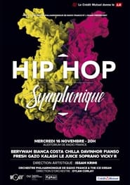 Hip Hop Symphonique 7' Poster