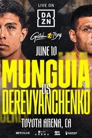 Jaime Munguia vs Sergiy Derevyanchenko' Poster