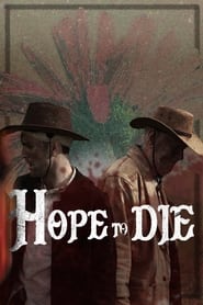 Hope to Die' Poster