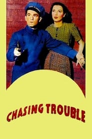Chasing Trouble' Poster
