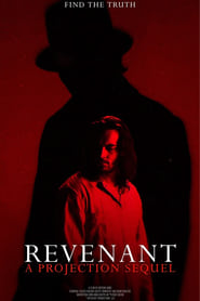 Revenant a Projection Sequel' Poster