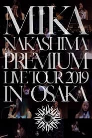 MIKA NAKASHIMA PREMIUM LIVE TOUR 2019 IN OSAKA' Poster