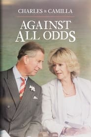 Charles  Camilla Against All Odds' Poster