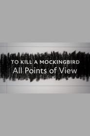 To Kill a Mockingbird All Points of View