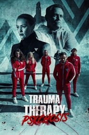 Trauma Therapy Psychosis