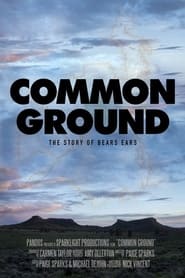 Common Ground The Story of Bears Ears' Poster