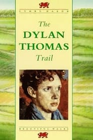 The Dylan Thomas Trail' Poster