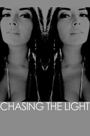 Chasing the Light' Poster