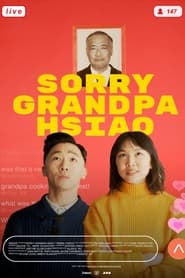 Sorry Grandpa Hsiao' Poster