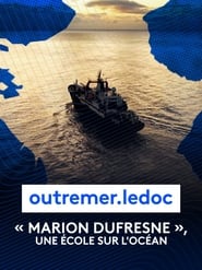 Marion Dufresne une cole sur locan' Poster