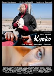 Kyoko The Dream Harvest Season' Poster