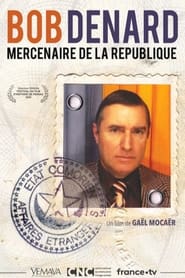 Bob Denard mercenaire de la Rpublique' Poster