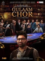 Gulaam Chor' Poster