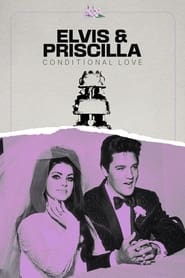 Elvis  Priscilla Conditional Love' Poster