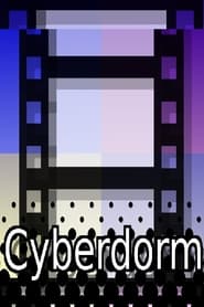Cyberdorm' Poster