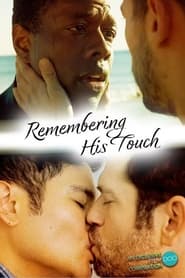 Remembering His Touch' Poster