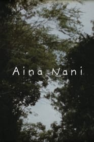 Aina Nani' Poster