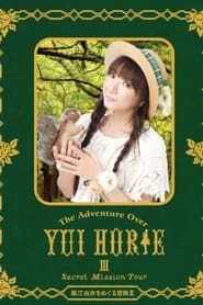 Yui Horie wo Meguru Boken III Secret Mission Tour' Poster