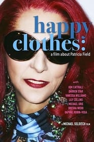 Happy Clothes A Film About Patricia Field' Poster