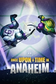 Once Upon a Time in Anaheim' Poster