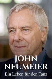 John Neumeier  Ein Leben fr den Tanz' Poster