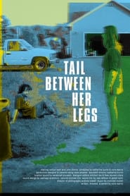 Tail Between Her Legs' Poster