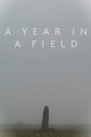 A Year in a Field' Poster