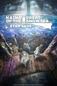 Kaina of the Great Snow Sea Star Sage' Poster