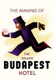 The Making of The Grand Budapest Hotel' Poster