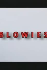 Blowies' Poster