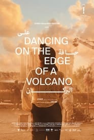 Dancing on the Edge of a Volcano' Poster