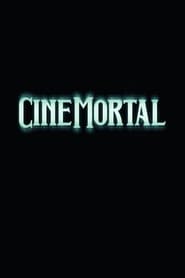 Cinemortal' Poster