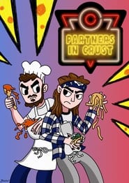 Partners in Crust' Poster