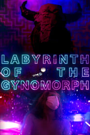 Labyrinth of the Gynomorph' Poster