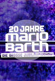 20 Jahre Mario Barth  Die groe Jubilumsshow' Poster