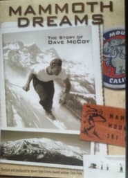Mammoth Dreams The Story of Dave McCoy' Poster
