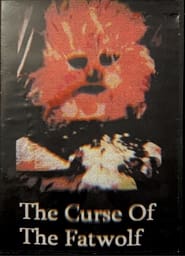 The Curse Of The Fatwolf' Poster