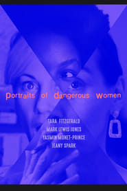 Portraits of Dangerous Women' Poster