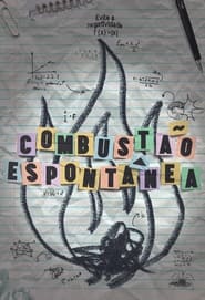 Combusto Espontnea' Poster