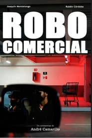 Robo Comercial' Poster