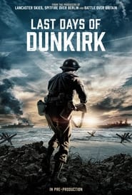 Last Days of Dunkirk' Poster