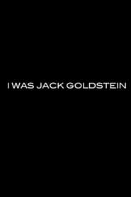 I Was Jack Goldstein' Poster