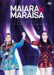Maiara and Marasa  Live in Campo Grande