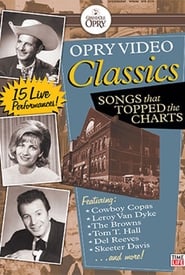Opry Video Classics Songs That Topped the Charts' Poster